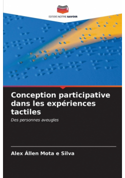 Conception participative dans les expériences tactiles