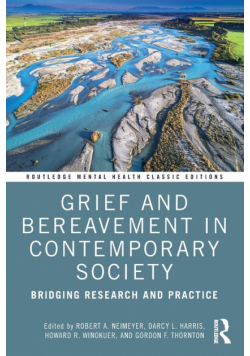 Grief and Bereavement in Contemporary Society