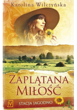 Stacja Jagodno Zaplątana miłość