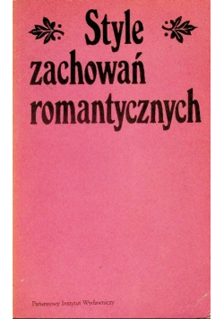 Style zachowań romantycznych