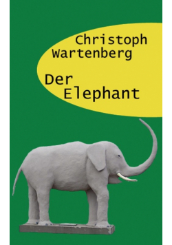 Der Elephant