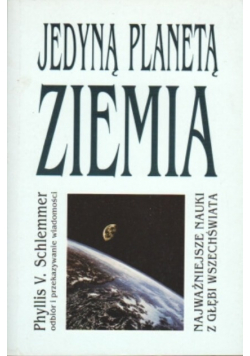 Nasza Jedyna Planeta Ziemia