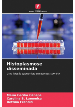 Histoplasmose disseminada