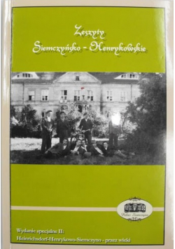 Zeszyty Siemczyńsko - Henrykowskie Wydanie specjalne II