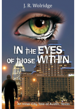 In the Eyes of Those Within