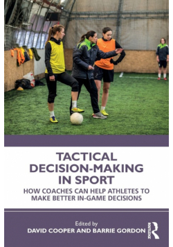 Tactical Decision-Making in Sport