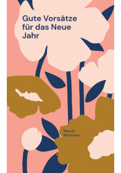 Gute Vorsätze für das Neue Jahr