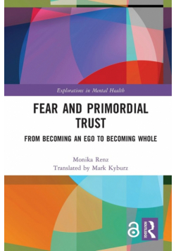 Fear and Primordial Trust