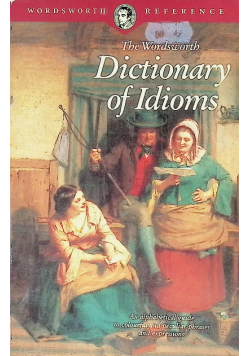 Dictionary of Idioms