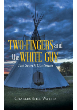 Two-Fingers and the White Guy