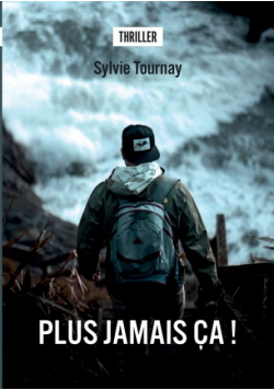 Plus jamais ça !!!
