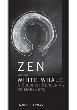 Zen and the White Whale