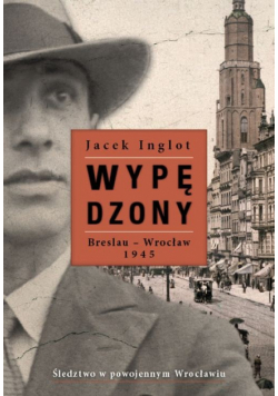 Inglot Jacek - Wypędzony