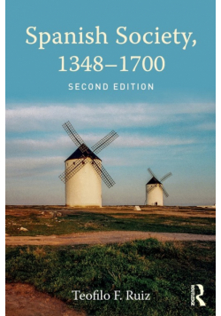 Spanish Society, 1348-1700