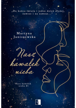 Nasz kawałek nieba