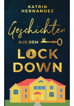 Geschichten aus dem Lockdown