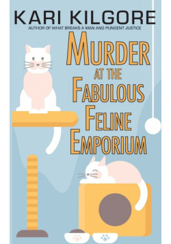 Murder at the Fabulous Feline Emporium