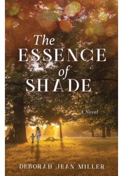 The Essence of Shade