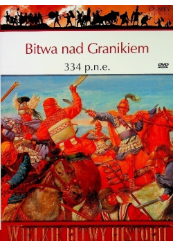 Wielkie Bitwy Historii Bitwa nad Grankiem 334 p n e