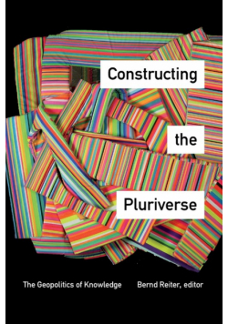 Constructing the Pluriverse