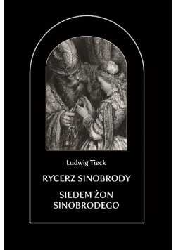 Rycerz sinobrody siedem żon sinobrodego