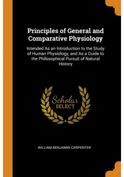 Principles of General and Comparative Physiology