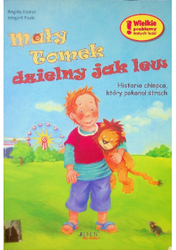 Mały Tomek dzielny jak lew