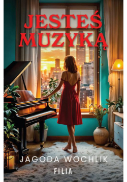 Jesteś muzyką