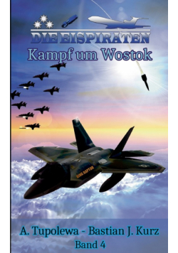 Die Eispiraten 4 - Kampf um Wostok