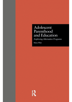 Adolescent Parenthood and Education