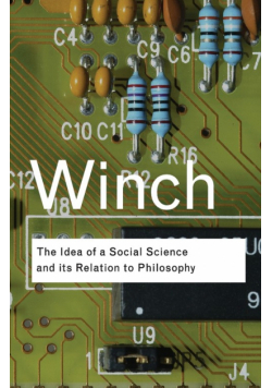 The Idea of a Social Science and Its Relation to Philosophy