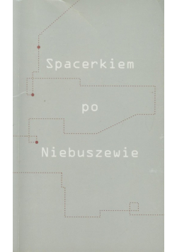 Spacerkiem po Niebuszewie