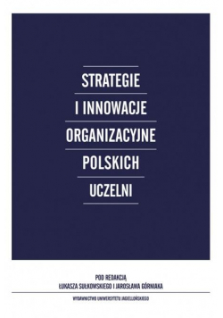 Strategie i innowacje organizacyjne polskich...