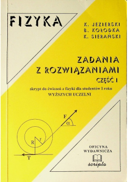Fizyka zadania z rozwiązaniami Część 1