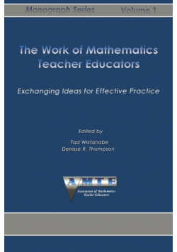 The Work of Mathematics Teacher Educators