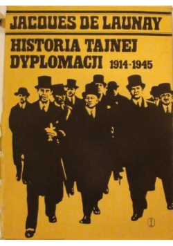 Historia tajnej dyplomacji 1914 do 1945