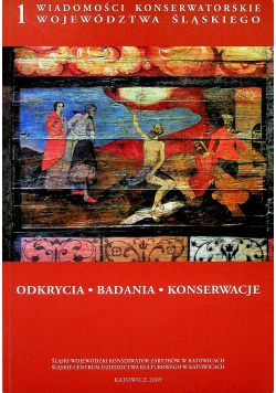 Wiadomości konserwatorskie województwa śląskiego