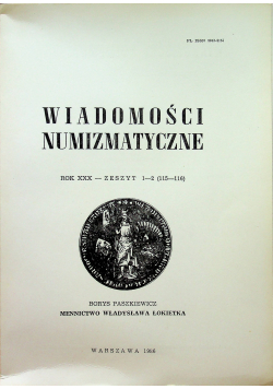 Wiadomości numizmatyczne rok XXX