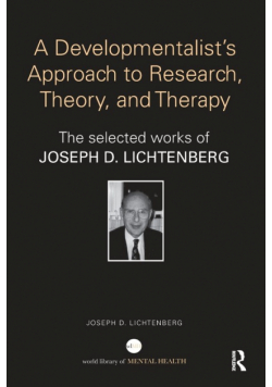 A Developmentalist's Approach to Research, Theory, and Therapy