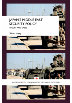 Japan's Middle East Security Policy