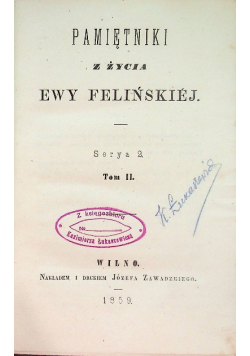 Pamiętniki z życia Ewy Felińskiej Tom II, 1859 r.