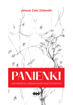 Panienki Szesnaście opowiadań erotycznych