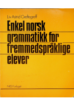 Enkel norsk grammatikk for fremmedspråklige elever