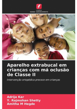 Aparelho extrabucal em crianças com má oclusão de Classe II