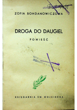 Droga do Daugiel 1938 r