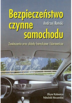 Bezpieczeństwo czynne samochodu