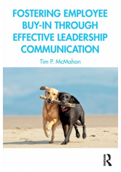 Fostering Employee Buy-in Through Effective Leadership Communication