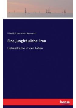 Eine jungfräuliche Frau
