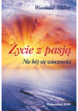 Życie z pasją