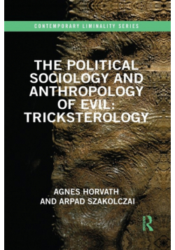 The Political Sociology and Anthropology of Evil